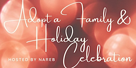 NAREB Holiday Celebration & Adopt-A-Family