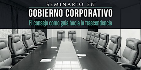 Imagen principal de Seminario de Gobernabilidad Corporativa, CdMX grupo 6