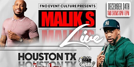 FNO EVENT CULTURE PRESENTS MALIK S LIVE AT THE KOMEDY LOUNGE