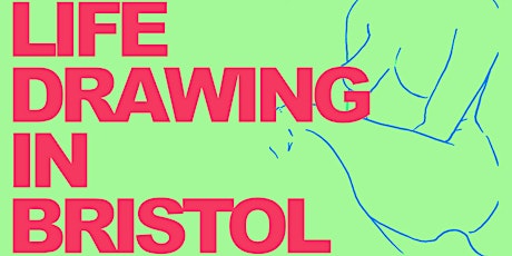 Life Drawing in Bristol - End of Year Special! primary image