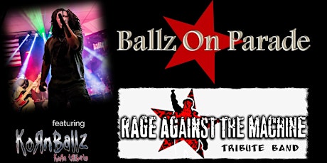 Rage Against The Machine Tribute Band - Ballz on P