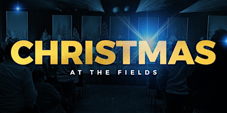 Christmas At The Fields