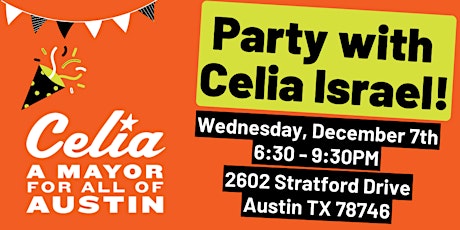 West Austin Party with Celia Israel!