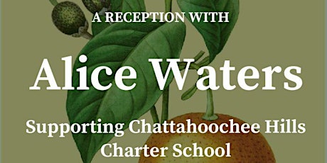 Alice Waters Reception, Supporting Chattahoochee Hills Charter School primary image
