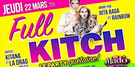 FULL KITCH, le party quétaine! primary image