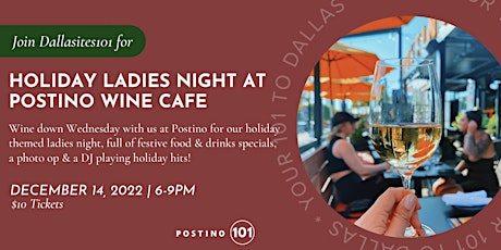 Dallasites101 December Ladies Night at Postino