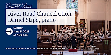 Annual Spring Choral Concert — Chancel Choir with Piano | River Road Church