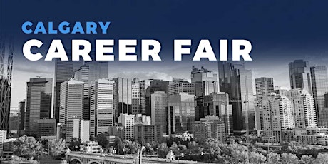 Calgary Career Fair and Training Expo Canada - November 29, 2023
