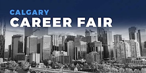 Calgary Career Fair and Training Expo Canada - November 29, 2023 primary image