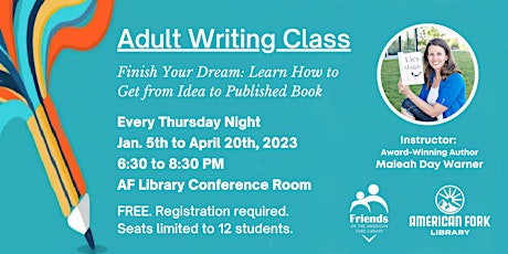 Finish Your Dream: Writing Class for Adults