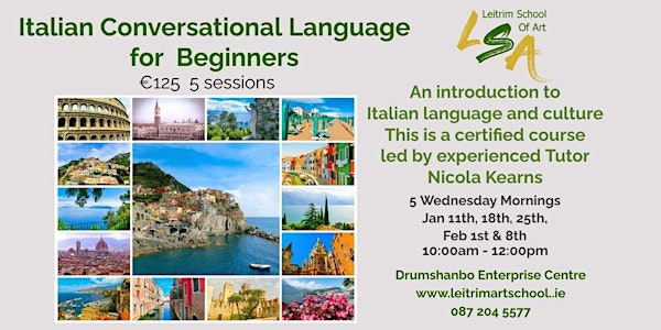 Italian for Beginners, 5 Wed Morn's,10am-12pm,Jan 11, 18, 25, Feb 1st & 8th