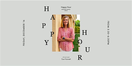 Happy Hour with Sue Harnett