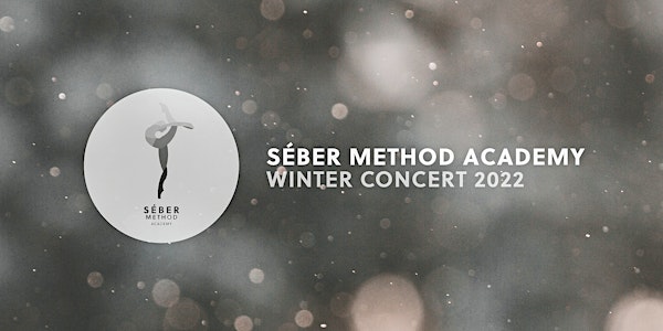 Séber Method Academy Winter Concert 2022