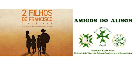 Imagem principal do evento AMIGOS DO ALISON " DOIS FILHOS DE FRANCISCO "