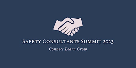 Safety Consultants Summit 2023 - Sydney