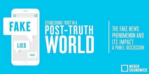 Establishing Trust in a Post-Truth World
