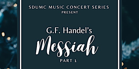 Messiah - Presented by the SDUMC Chancel Choir