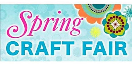 Spring Outdoor Craft & Vendor Show