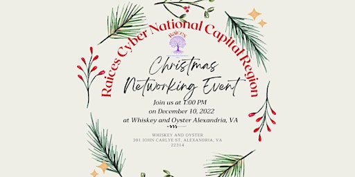 RaicesCyber National Capital Region Christmas Networking Event
