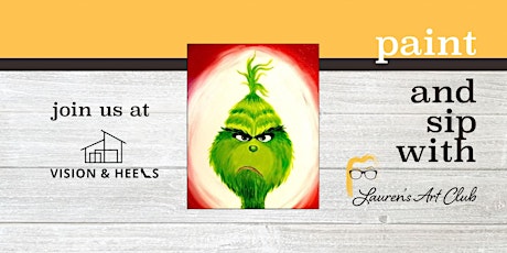 Vision and Heels - DIY Paint and Sip - Grinch Painting