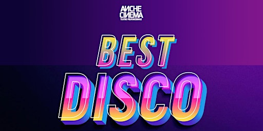 BEST DISCO IN DOWNTOWN - 10 dicembre ore 21:00