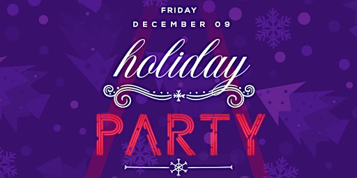 Holiday Party @ The Port House (19+)