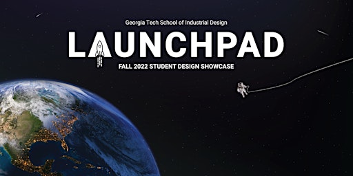 Launchpad Fall 2022 Design Showcase