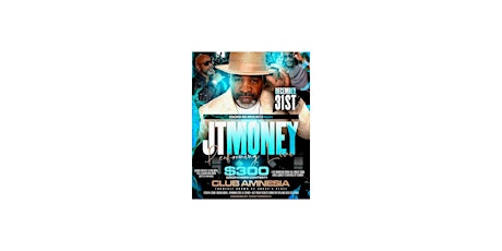 New Year's Eve Takeover  Feat JT Money