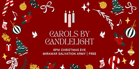 Carols by Candlelight - Miramar - 24 December