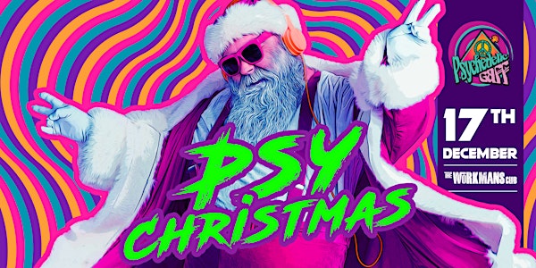 Psychedelic Gaff #28 Psy Christmas