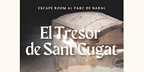 PARC JOVE DE NADAL — Escape Room 'El tresor de Sant Cugat'