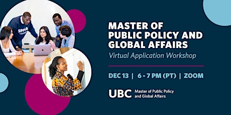 UBC Master of Public Policy & Global Affairs - Application Workshop