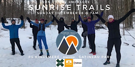 Sunrise Trails : Run-Hike-Snowshoe (December 2022 edition)