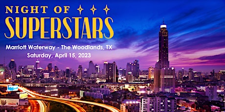 Night of Superstars: Houston 2023