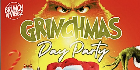 BRUNCH N VIBEZ “GRINCHMAS DAY PARTY” primary image