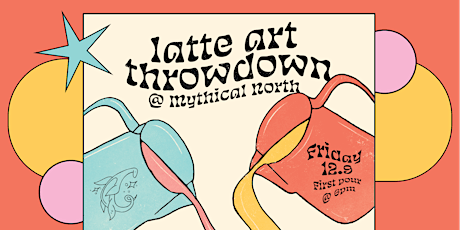 Latte Art Throwdown : Reserve Spot