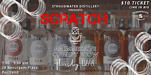 Scratch! at Stroudwater Distillery