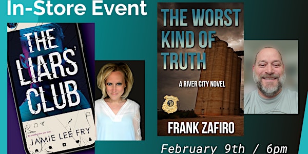 Author Event: The Worst Kind of Truth & The Liars' Club