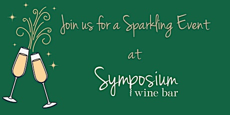Symposium Wine Bar Presents: Sparkling Wine Class