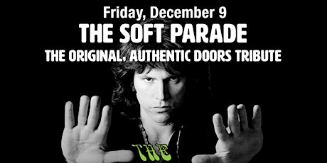 The Soft Parade Celebrating Jim Morrison birthday