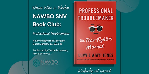 NAWBO SNV Book Club - Women, Wine & Wisdom - Professional Troublemaker