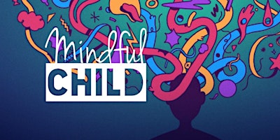 Mindful Child (8-10years) by Siew Lian – NT20230204MKC