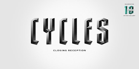 CYCLES: Closing Reception