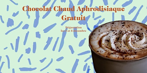 Chocolat chaud aphrodisiaque GRATUIT