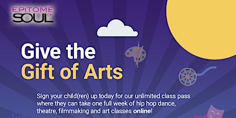 Give the Gift of Arts! Free Unlimited Class Pass
