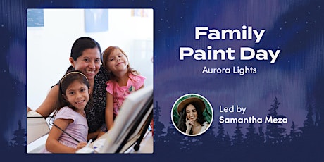 Family Paint Day: Aurora Lights