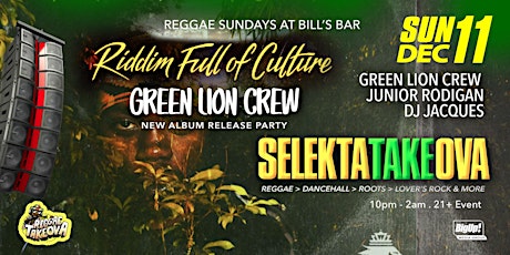 SELEKTA TAKEOVA : RIddim Full Of Culture at Reggae Sundays in Bill's Bar