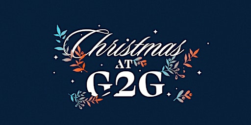 Christmas at G2G