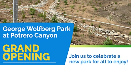George Wolfberg Park at Potrero Canyon Grand Opening