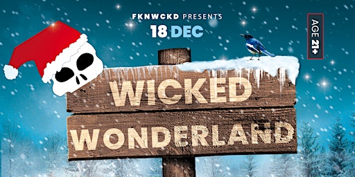 Wicked Wonderland (A Sunday Outdoor Day Party)